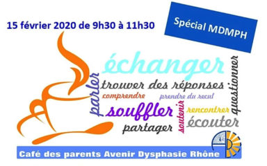Café des parents spécial MDPH – 15 février 2020