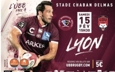 Samedi 15 février 2020 – Sortie match de Rugby – UBB Vs Lyon
