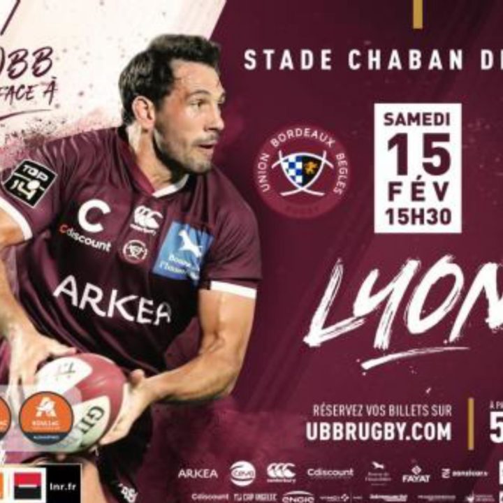 Samedi 15 février 2020 – Sortie match de Rugby – UBB Vs Lyon