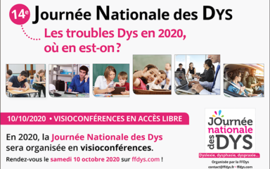 Le samedi 10/10/2020 :  14e Journée nationale des Dys en visio