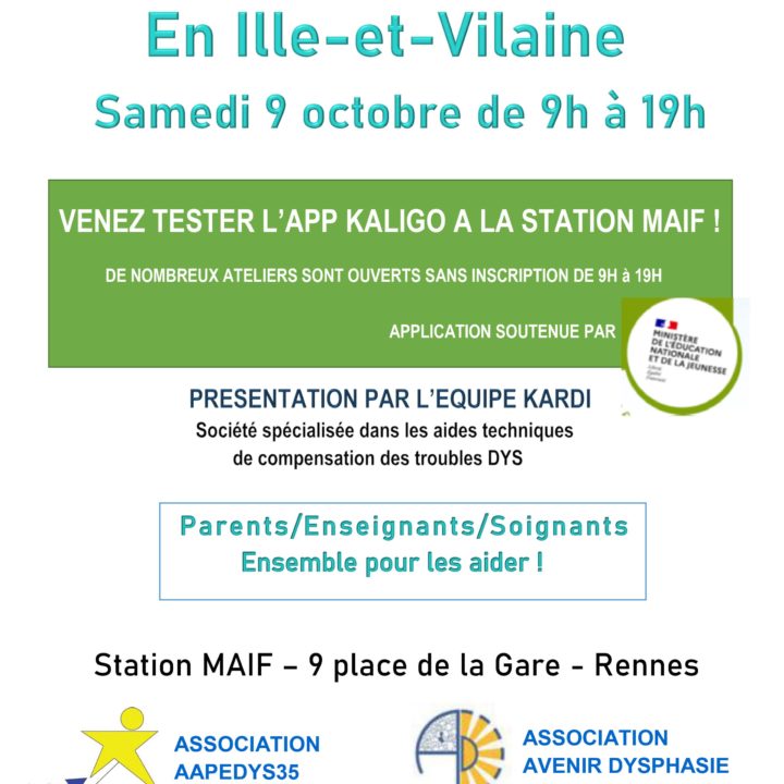 Journée des DYS 2021 en Ille-et-Vilaine Samedi 9 octobre de 9 h à 19h dans l’espace MAIF à la gare de Rennes niveau 0.