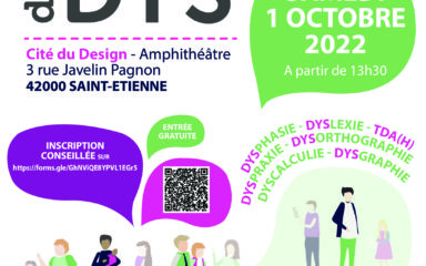 JOURNEE DES DYS à ST-ETIENNE le samedi 1er octobre 2022
