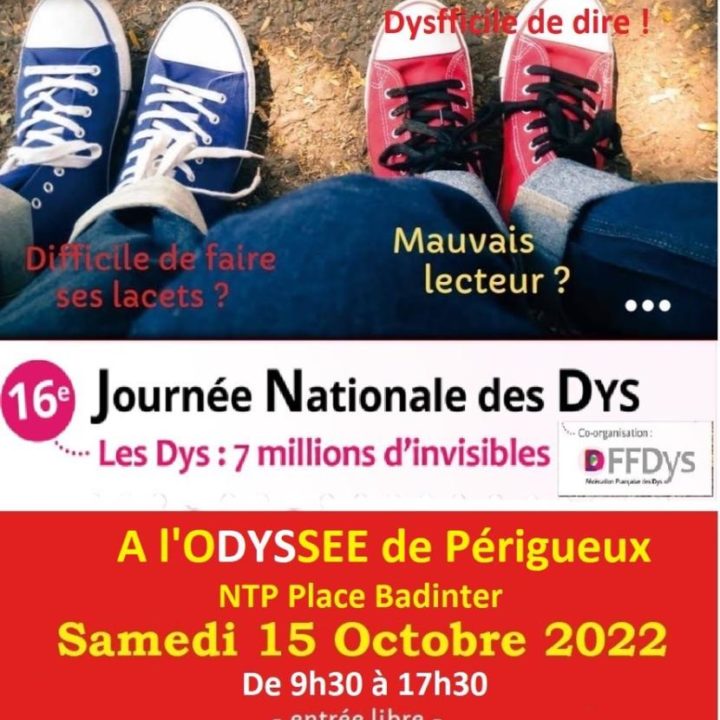 JOURNÉE NATIONALE DES DYS A PÉRIGUEUX :  Samedi 15 octobre 2022