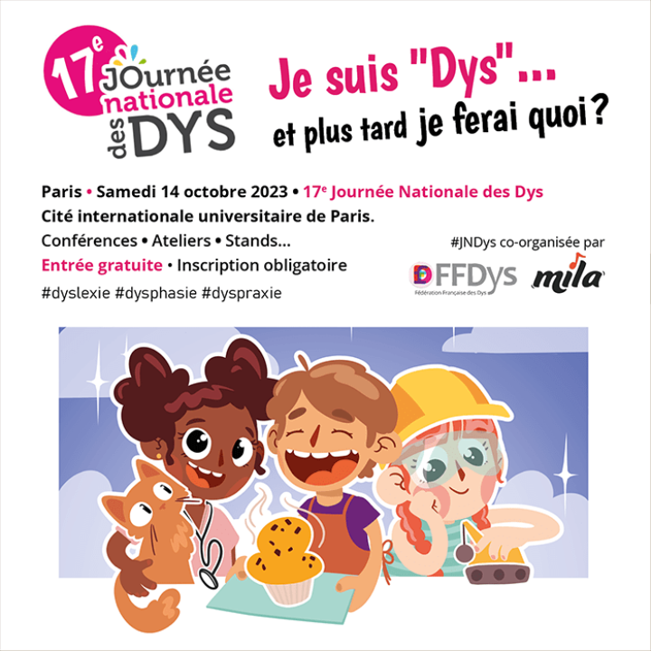 Inscrivez-vous à la 17e Journée nationale des Dys, le 14 octobre à Paris !