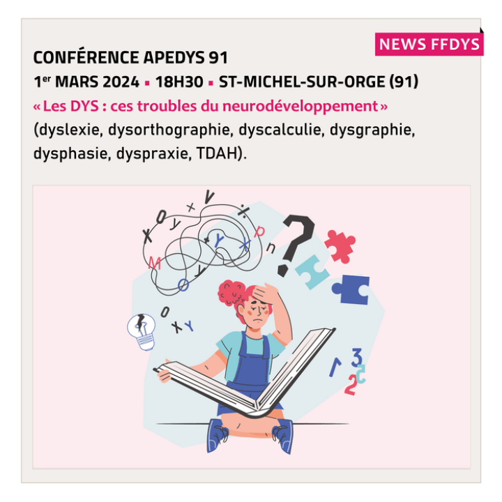 conférence « Les Dys, ces troubles du neurodéveloppement » par l’APEDYS91 le 1er mars