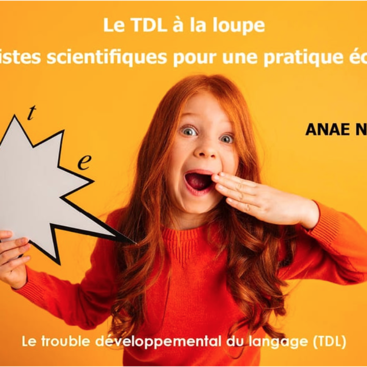 Vient de paraître le n° 199 d&rsquo;ANAE « LE TDL À LA LOUPE »